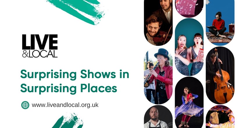 Surprising Shows in Surprising Places - Live & Local