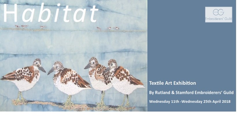 HABITAT - RUTLAND & STAMFORD EMBROIDERERS’ GUILD