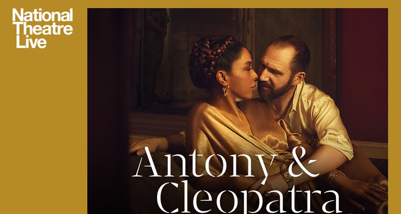 Antony and Cleopatra - NT Live (Encore)