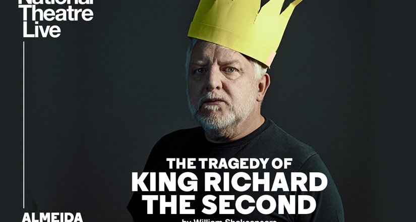 The Tragedy of King Richard the Second - NT Live