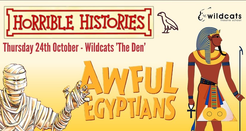 Awful Egyptians One Day Workshop - Wildcats