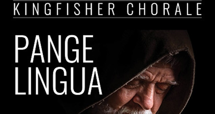 Pange Lingua - Kingfisher Chorale