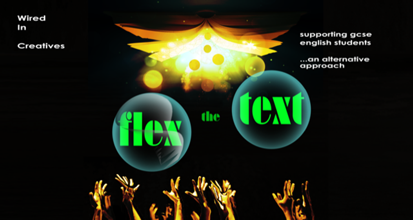 Flex the Text GCSE English