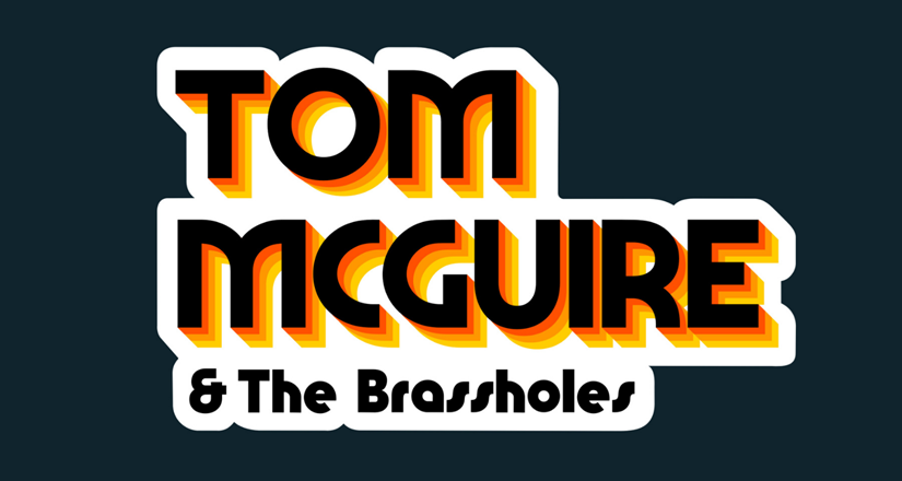 Tom McGuire & The Brassholes