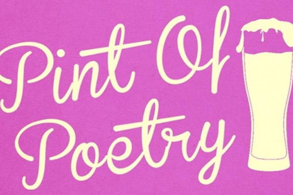 Pint Of Poetry