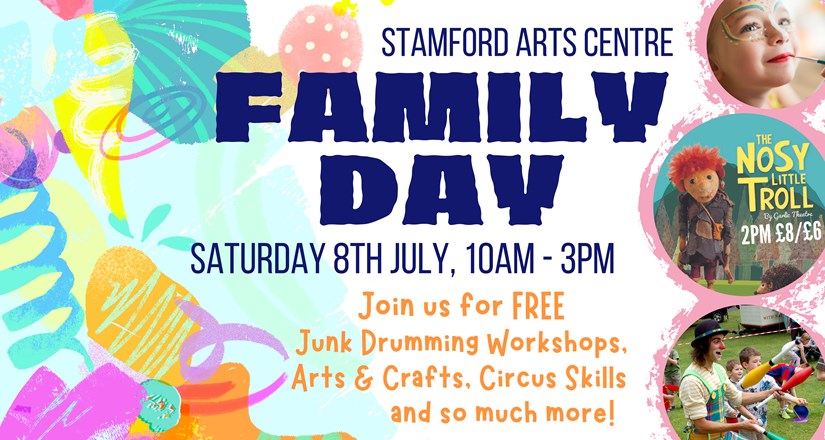 Family Day At Stamford Arts Centre