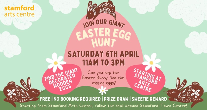 Stamford Giant Easter Egg Hunt - FREE ACTIVITY