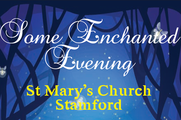 Some Enchanted Evening - St Mary's Church