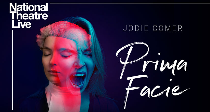 National Theatre Live: Prima Facie