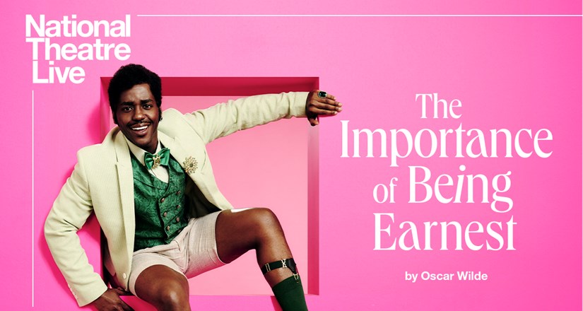 National Theatre Live: The Importance Of Being Earnest