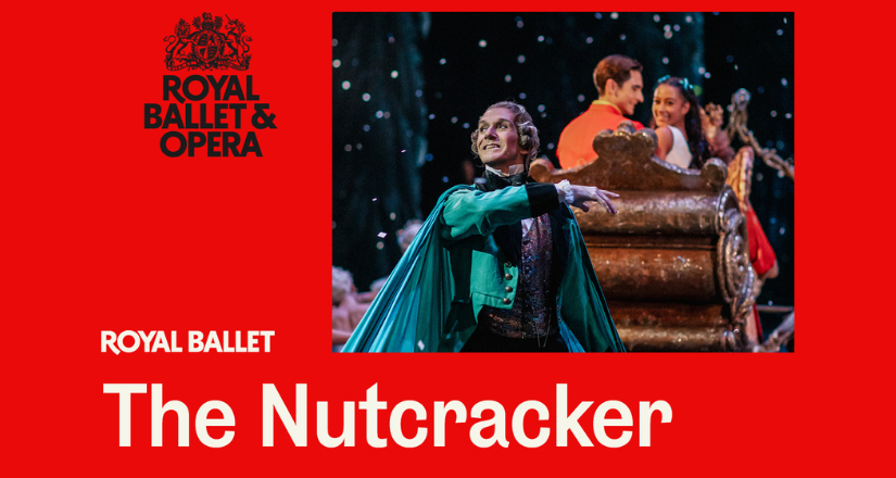 The Royal Ballet: THE NUTCRACKER