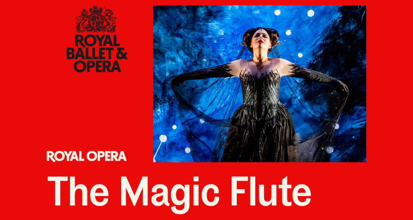 The Royal Opera: THE MAGIC FLUTE