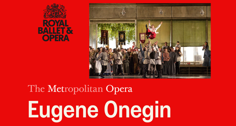 The Metropolitan Opera: EUGENE ONEGIN