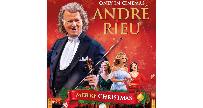 ANDRÉ RIEU’S 2025 CHRISTMAS CONCERT