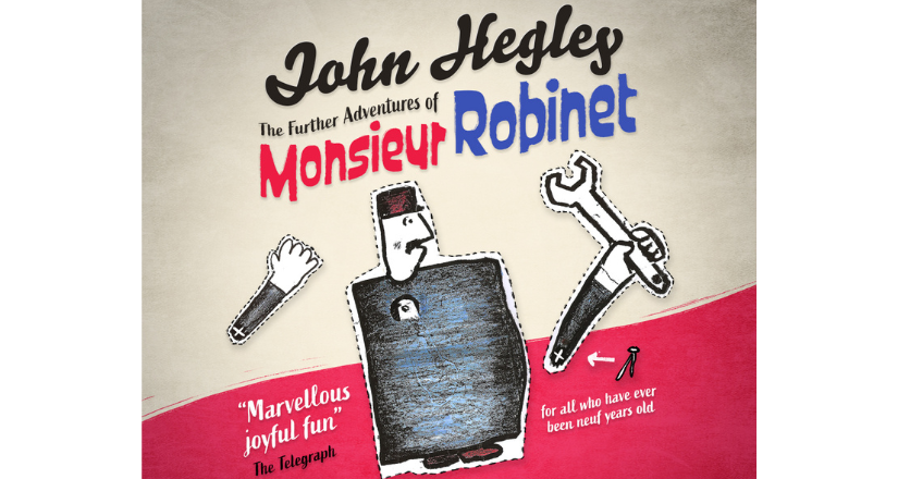 The Further Adventures of Monsieur Robinet