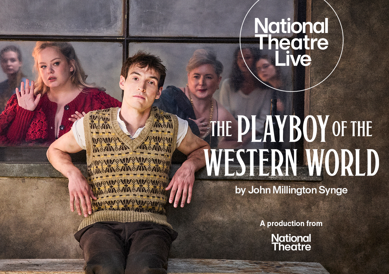 NT Live: The Playboy of the Western World