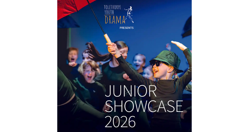 Tolethorpe Youth Drama Junior Showcase 2026