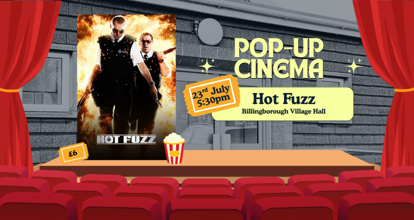 Pop-up Cinema - Hot Fuzz