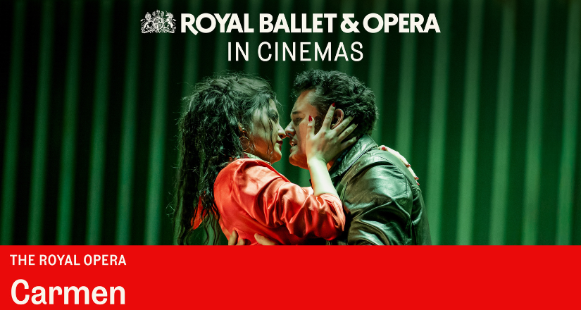 The Royal Opera: CARMEN