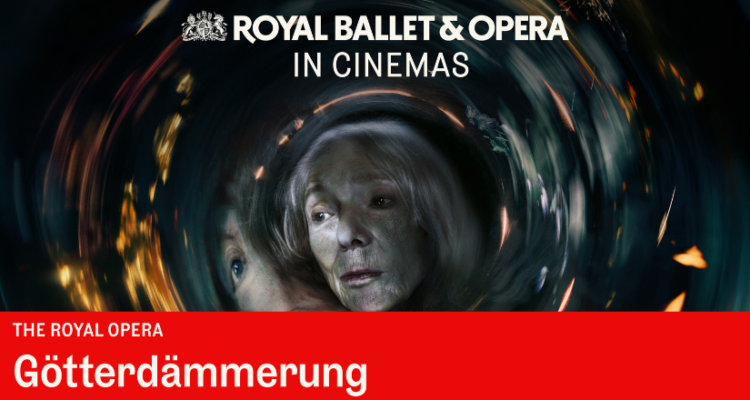 The Royal Opera: GÖTTERDÄMMERUNG 