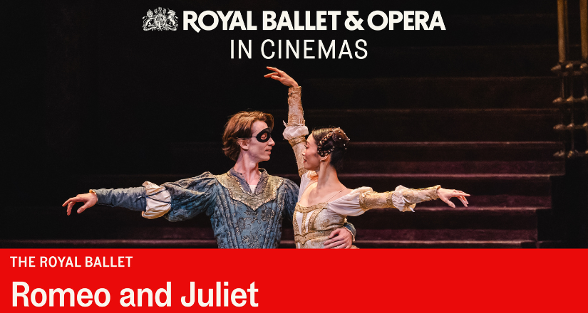 The Royal Ballet: ROMEO AND JULIET 