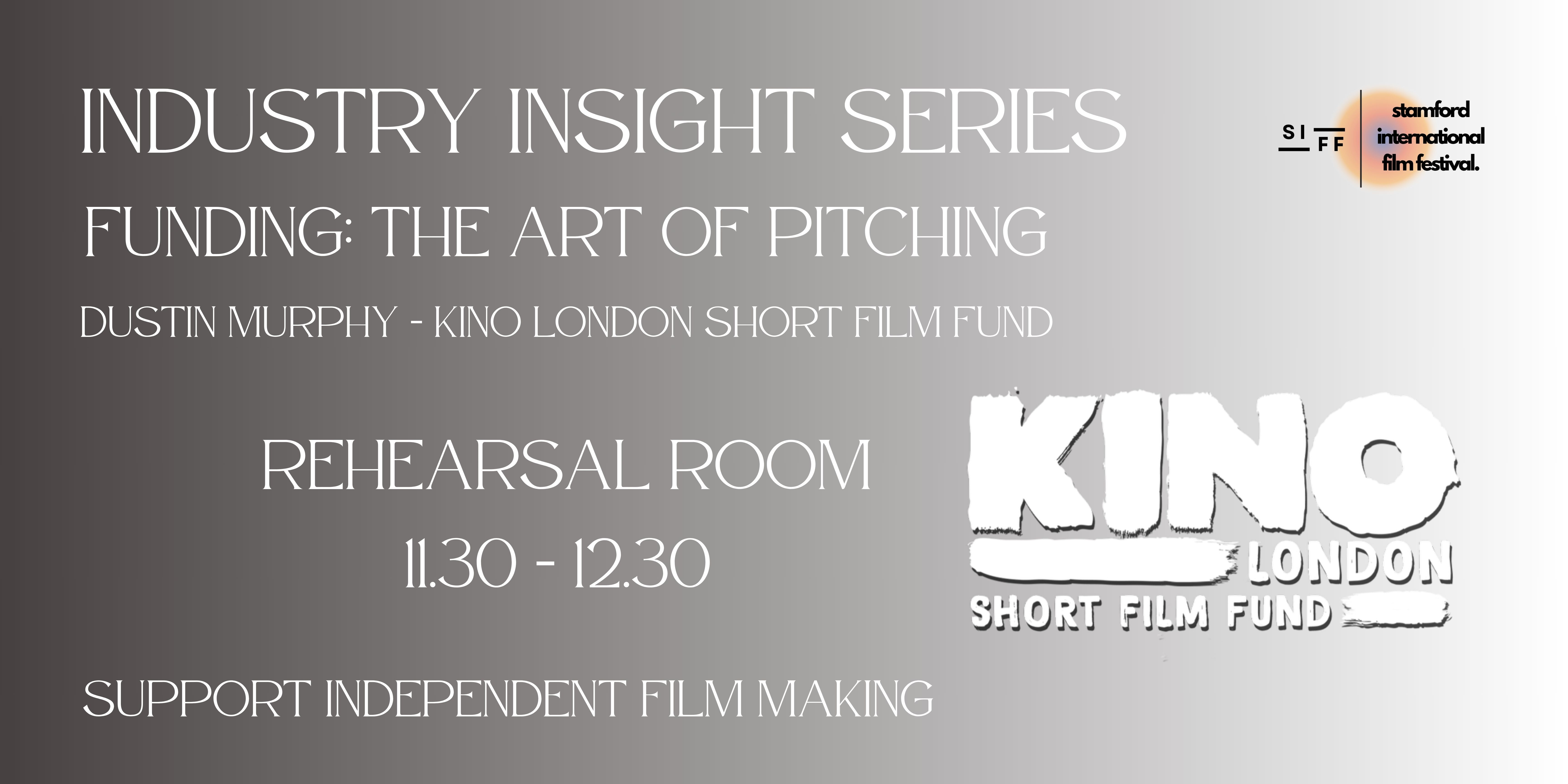 SIFF: Funding - The Art of Pitching