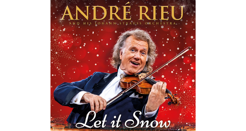 ANDRÉ RIEU’S 2026 CHRISTMAS CONCERT: LET IT SNOW