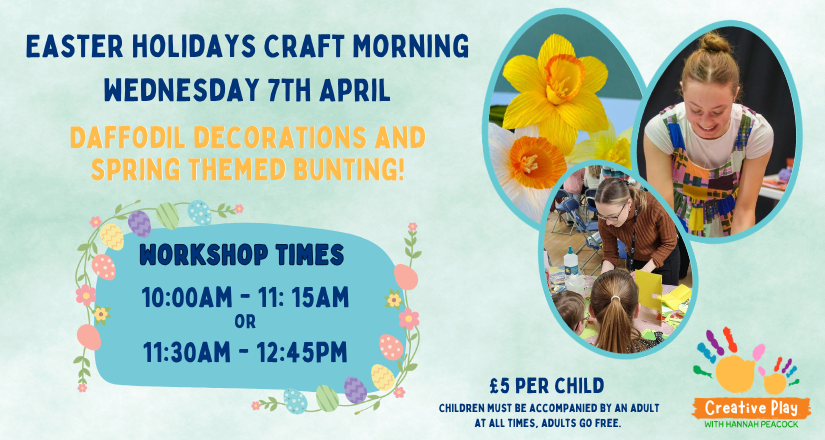 Easter Holidays Craft Morning